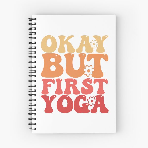 Item preview, Okay But First Yoga designed and sold by THROUGH-LIFE.
