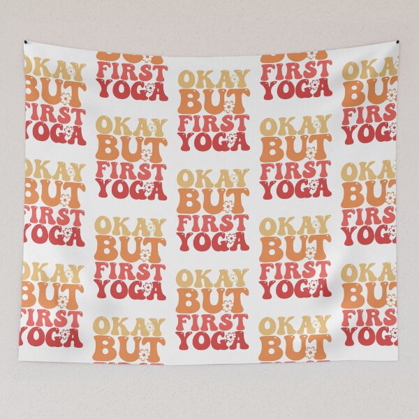Item preview, Okay But First Yoga designed and sold by THROUGH-LIFE.