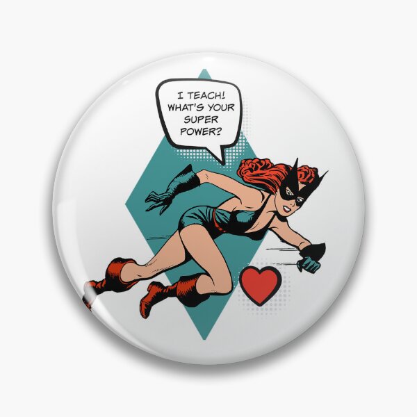 Item preview, I Teach! What's Your Super Power? Female Teacher Gift designed and sold by SSustainable.