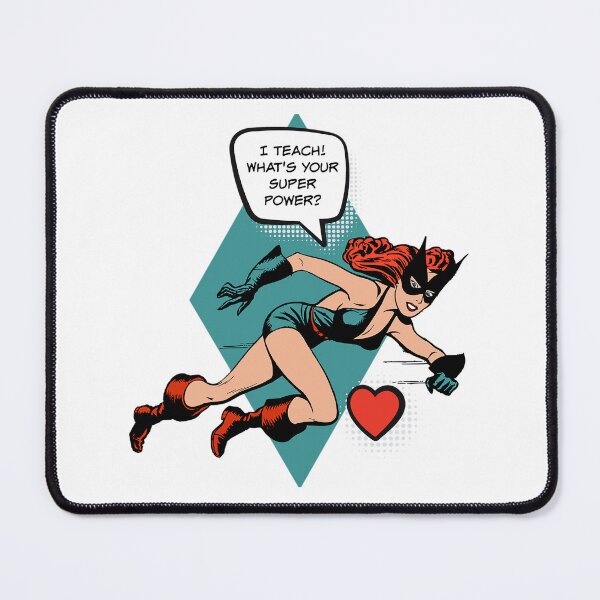 Item preview, I Teach! What's Your Super Power? Female Teacher Gift designed and sold by SSustainable.