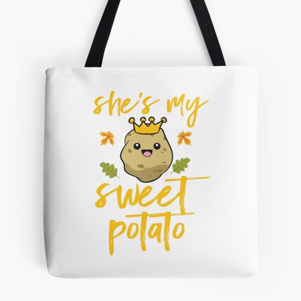 Item preview, She's My Sweet Potato designed and sold by badretop.