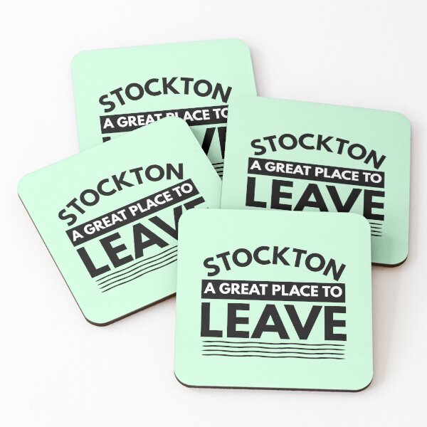 Item preview, Stockton A Great Place To Leave! Funny Travel designed and sold by CuddleStore.