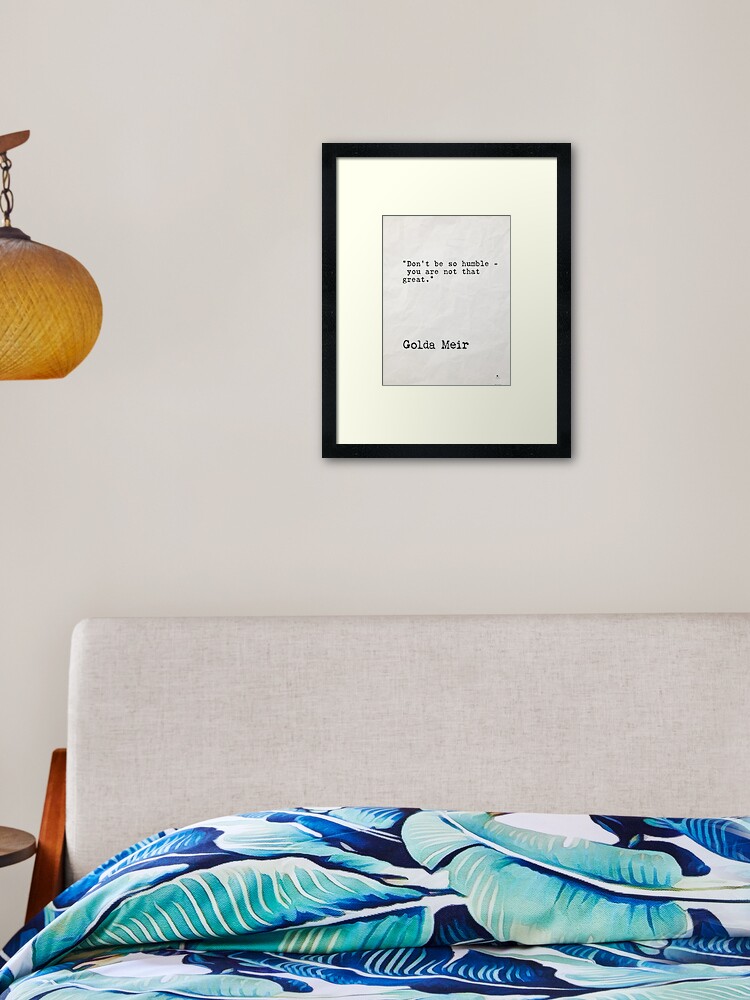 Impression Encadree Golda Meir Citation Par Pagarelov Redbubble