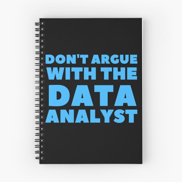 Item preview, don't argue with the data analyst designed and sold by TomorrowQuotes.