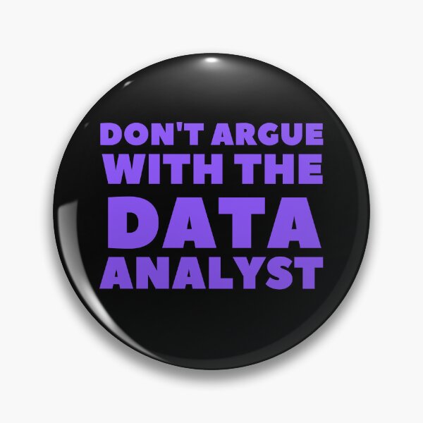Item preview, don't argue with the data analyst designed and sold by TomorrowQuotes.