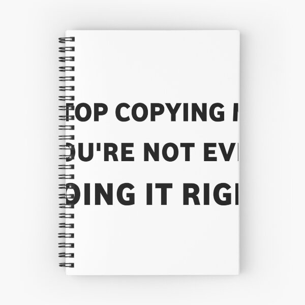 Item preview, Stop copying me designed and sold by DRESSIVE.