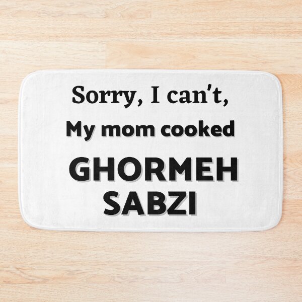 Item preview, Lo siento, no puedo, mi madre hizo ghormeh sabzi - broma persa (iraní) designed and sold by Persian Pride Official.