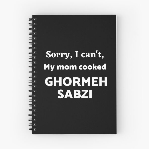 Item preview, Sorry I can't, my mom cooked ghormeh sabzi - Persian (iranian) joke designed and sold by Persian Pride Official.