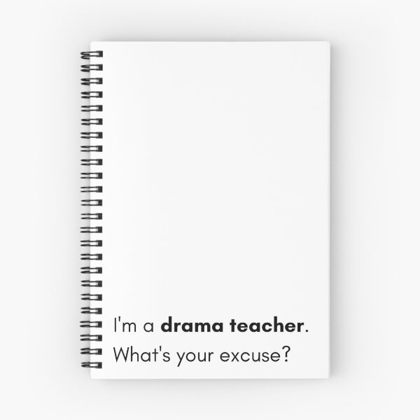 Item preview, I'm a drama teacher designed and sold by chunkydunks.