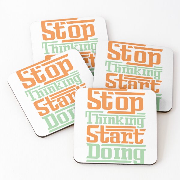 Item preview, Stop Thinking Start Doing designed and sold by define design.