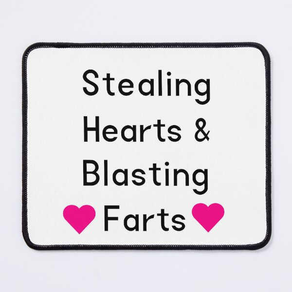 Item preview, Stealing hearts and blasting farts designed and sold by DRESSIVE.