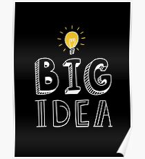 BIG IDEA Poster