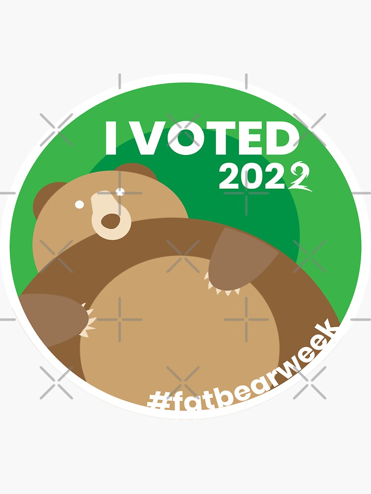 "Fat Bear Week I Voted 2022 " Sticker for Sale by ismaillarbi755