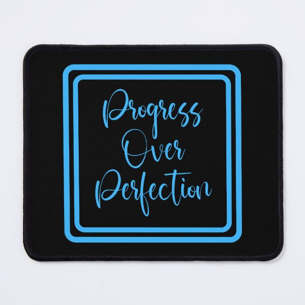 Item preview, Progress Over Perfection designed and sold by JourneyCreative.