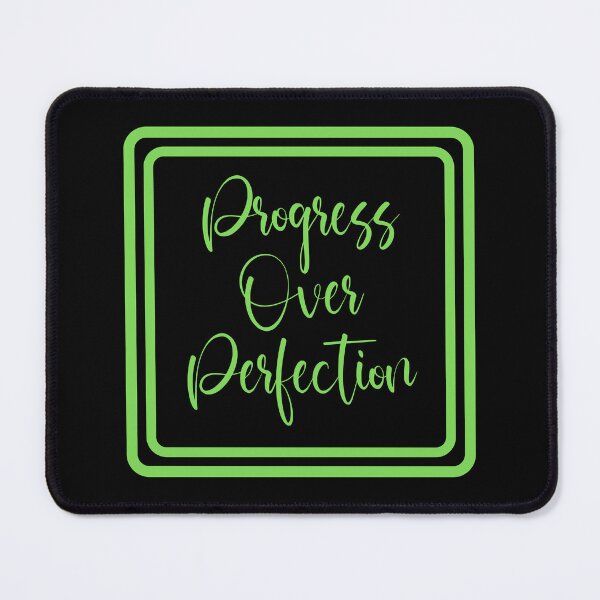 Item preview, Progress Over Perfection designed and sold by JourneyCreative.