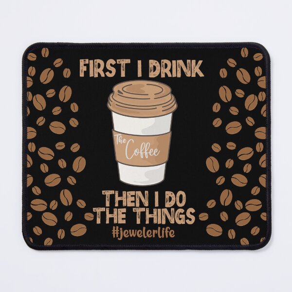 Item preview, First i drink the coffee then i do the things jeweler life metalsmith gift designed and sold by MetalicBabe.