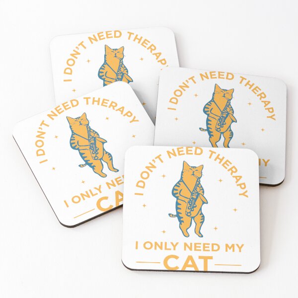 Item preview, I don't need therapy I only need my cat designed and sold by define design.