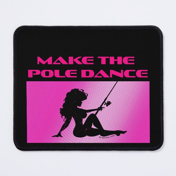 Item preview, FisherGurl Make the Pole Dance! -p designed and sold by Michael Cotto.
