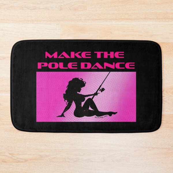 Item preview, FisherGurl Make the Pole Dance! -p designed and sold by Michael Cotto.