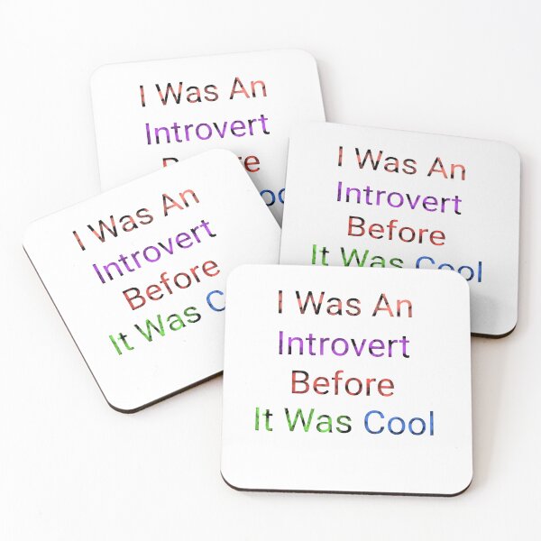 Item preview, I Was An Interovert Before It Was Cool - Funny and Cute quotes designed and sold by Designspot2020.