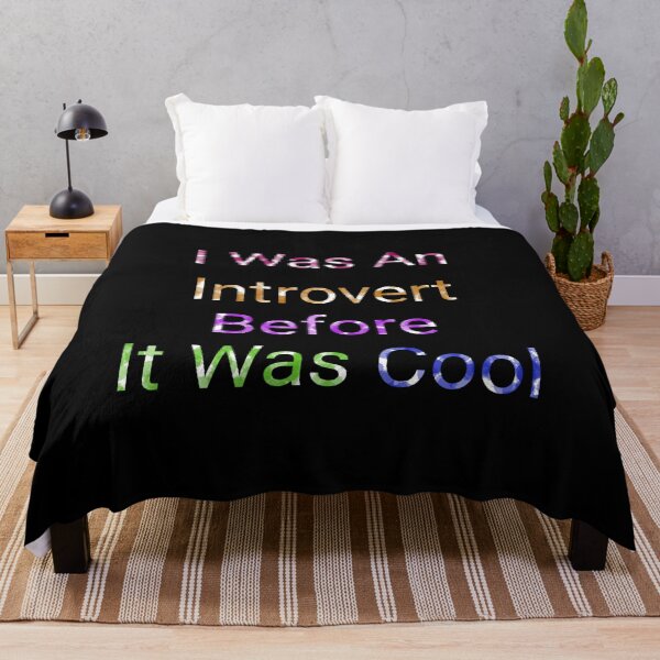 Item preview, I Was An Interovert Before It Was Cool - Funny and Cute quotes designed and sold by Designspot2020.