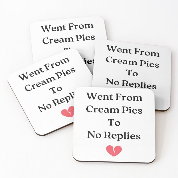 Item preview, Went From Cream Pies To No Replies designed and sold by Big Twelve.