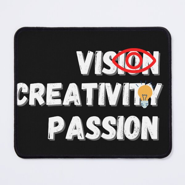 Item preview, Vision Creativity Passion designed and sold by NikkosDesigns.