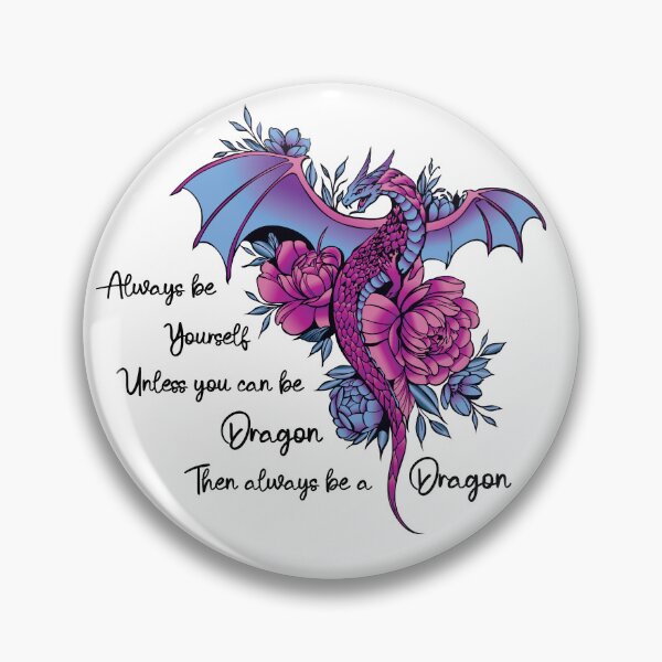 Item preview, Always be a Dragon designed and sold by GeekyGoddess.