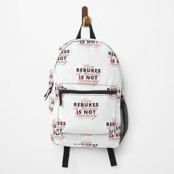Item preview, Love Rebukes. A Rebuke is Not Shaming. - White designed and sold by TheReporter1.