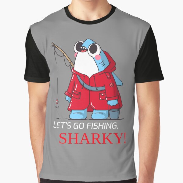 Item preview, Let's Go Fishing Sharky - Humor - Funny designed and sold by NUKMARKUS.