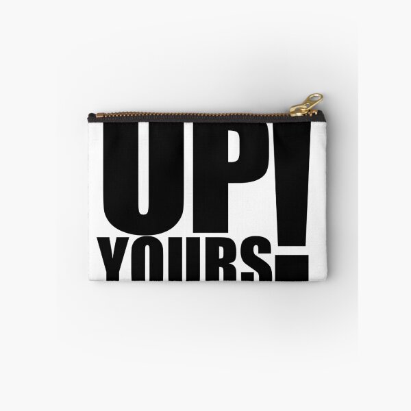 Item preview, Up Yours designed and sold by Adm Ldn.