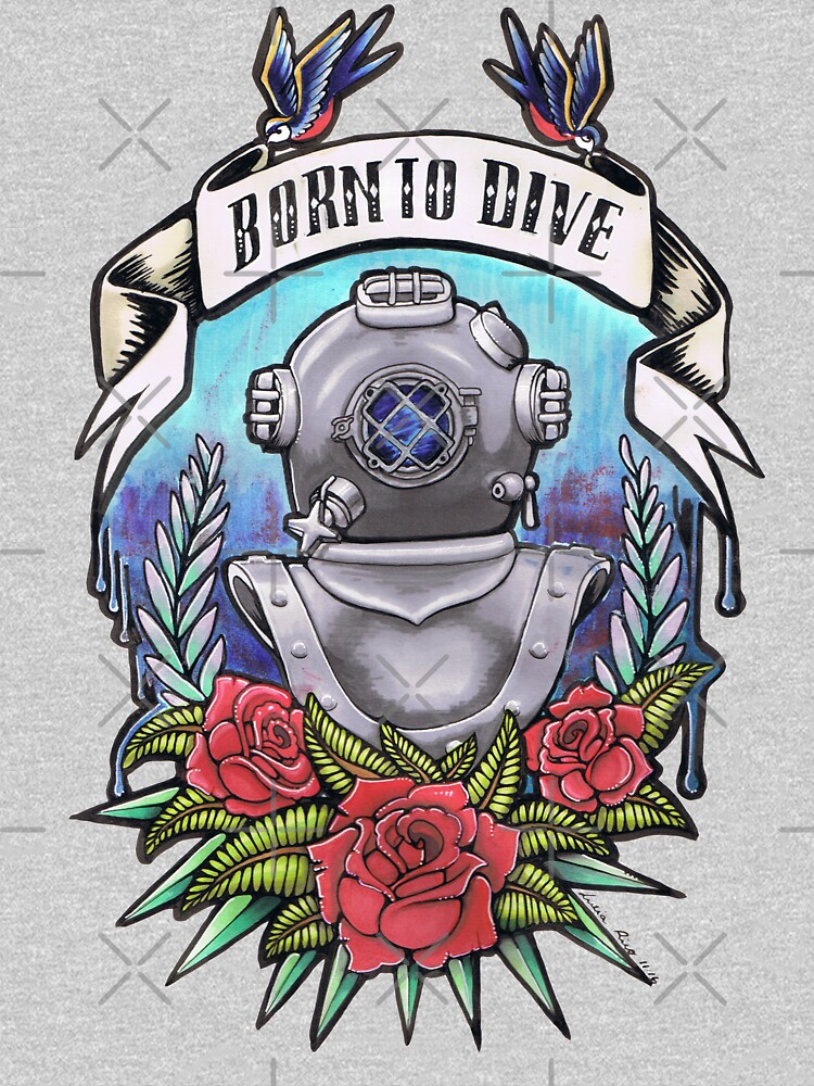 "Born to Dive" T-shirt by luciarico | Redbubble