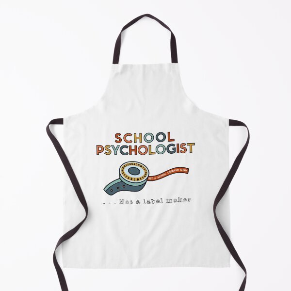 Item preview, School psychologist not a label maker designed and sold by bmillertime.