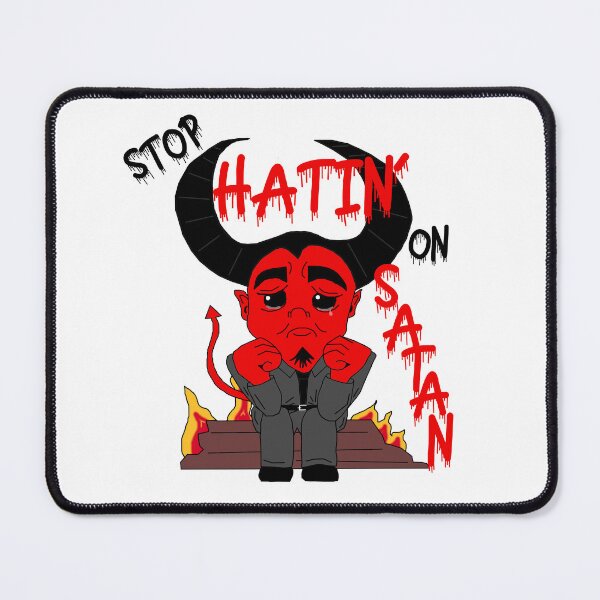 Item preview, Stop Hatin' on Satan designed and sold by Kship.