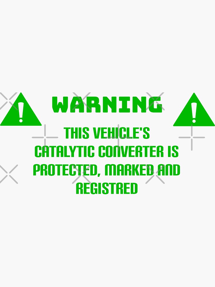 "Catalytic Converter Warning" Sticker for Sale by Vlaki Redbubble