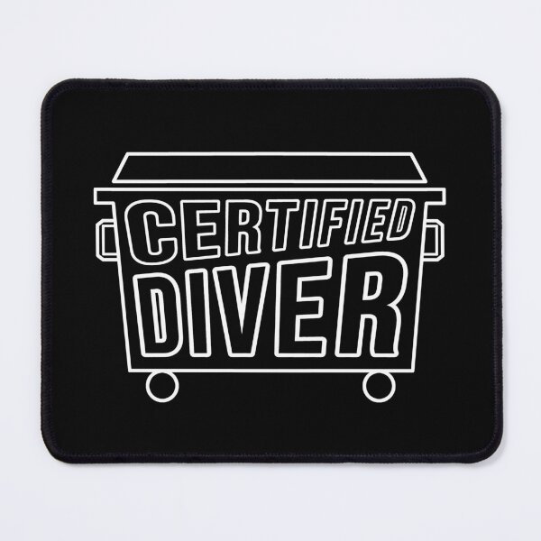 Item preview, Certified Dumpster diver designed and sold by DisenyosDeMike.