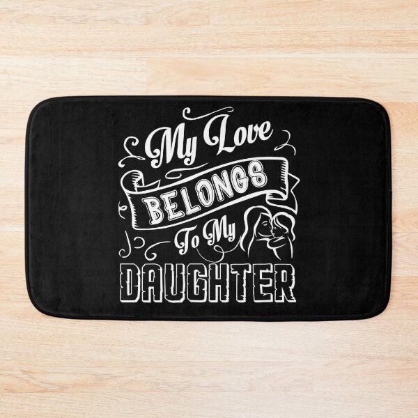 Item preview, My Heart Belongs To My Daughter designed and sold by UnknownArtistt.