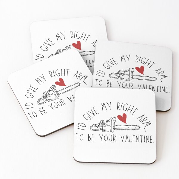 Item preview, I'd Give My Right Arm To Be Your Valentine - Chainsaw & Heart - Bruce/Ash designed and sold by SayWhatYouFeel.