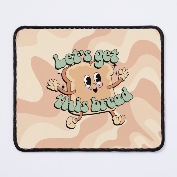 Item preview, Let's get this bread (Aussie Memes) designed and sold by Ashley Castleton.