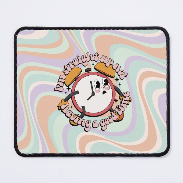Item preview, I'm straight up not having a good time (Aussie Memes) designed and sold by Ashley Castleton.