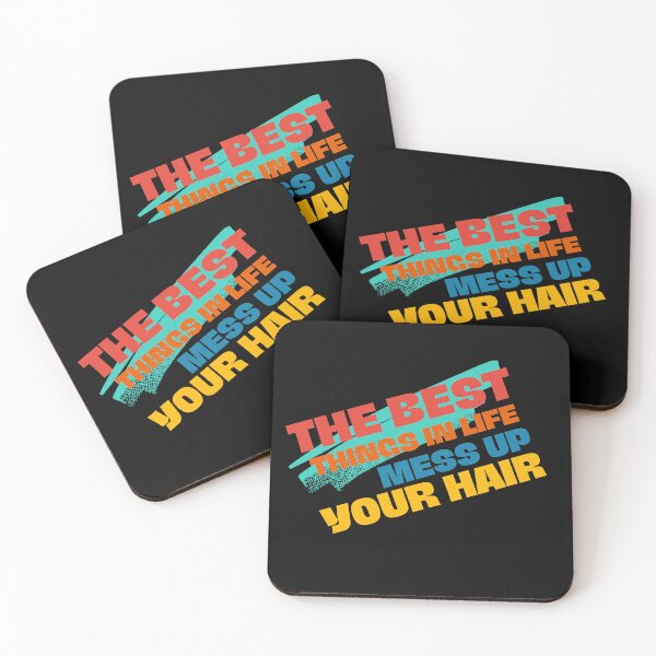 Item preview, The Best Things In Life Mess Up Your Hair designed and sold by Diverseideas.