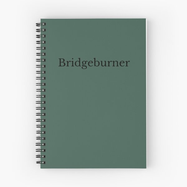 Item preview, Bridgeburner  designed and sold by EddWehner.