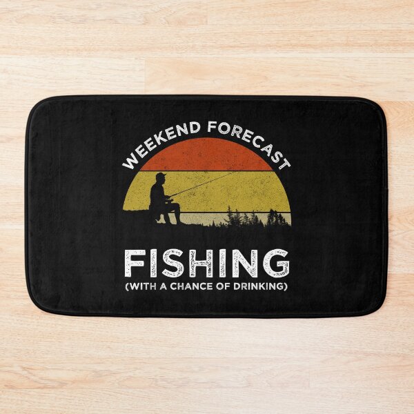 Item preview, Weekend Forecast - Fishing With A Chance Of Drinking designed and sold by Cat Lady Designs.