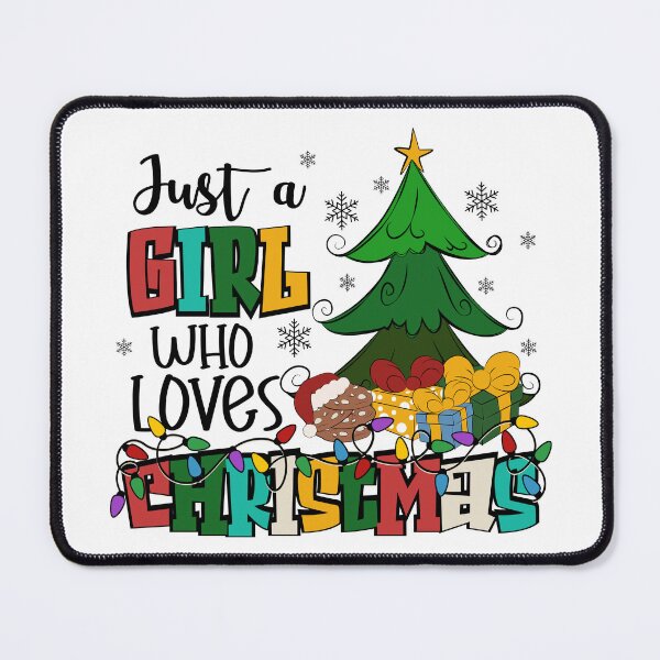 Item preview, Merry Christmas Quotes :Christmas Sayings , just a Girl Who Loves Christmas designed and sold by sweary12.
