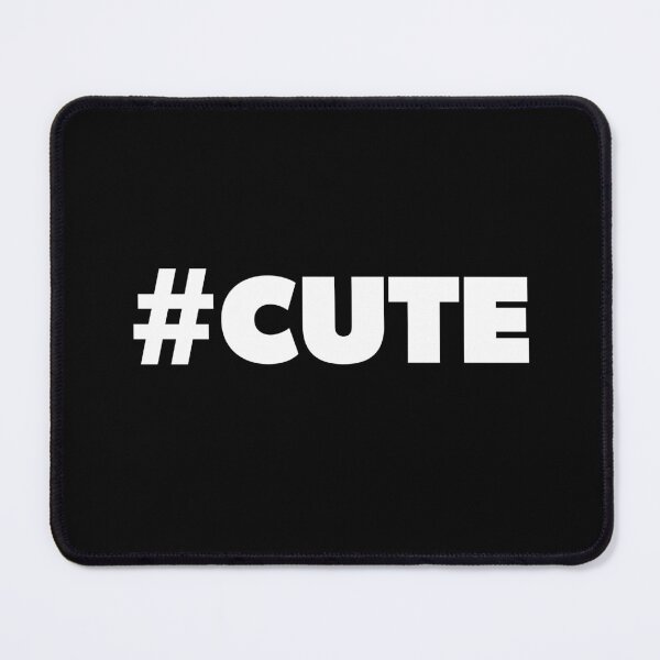 Item preview, #Cute social media hashtag designed and sold by RoguePixel.