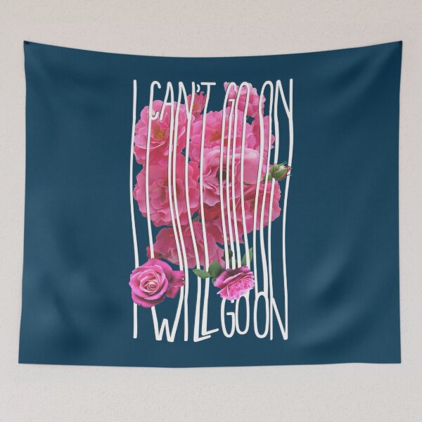Item preview, I can_t go on. I_ll go on. designed and sold by rosehong.