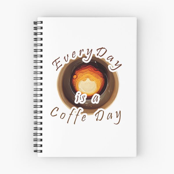 Item preview, Everyday is a coffee Day designed and sold by FascinoStudios.