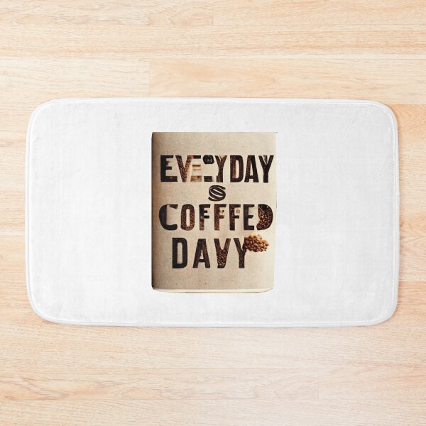 Item preview, Everday is a Coffee Day designed and sold by FascinoStudios.