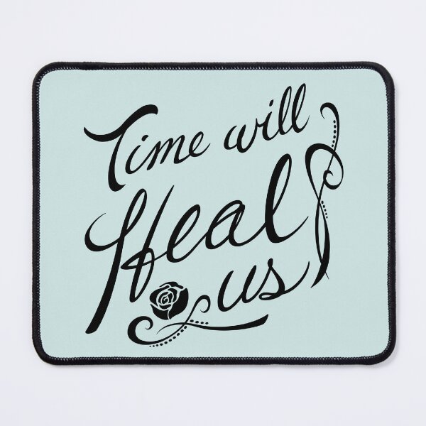 Item preview, Time Will Heal Us - monotone designed and sold by KevInspiration.