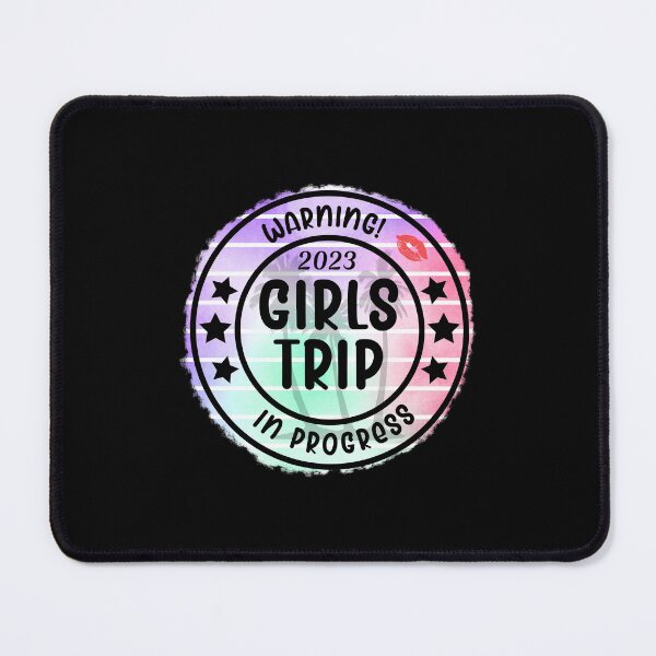 Item preview, Warning 2023 Girls Trip In Progress designed and sold by Karry-Pat.
